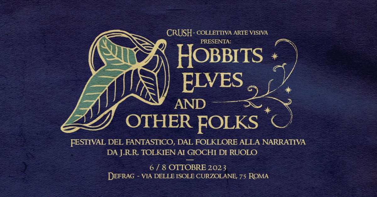 Festival del fantastico, da J.R.R. Tolkien ai giochi di ruolo, il programma