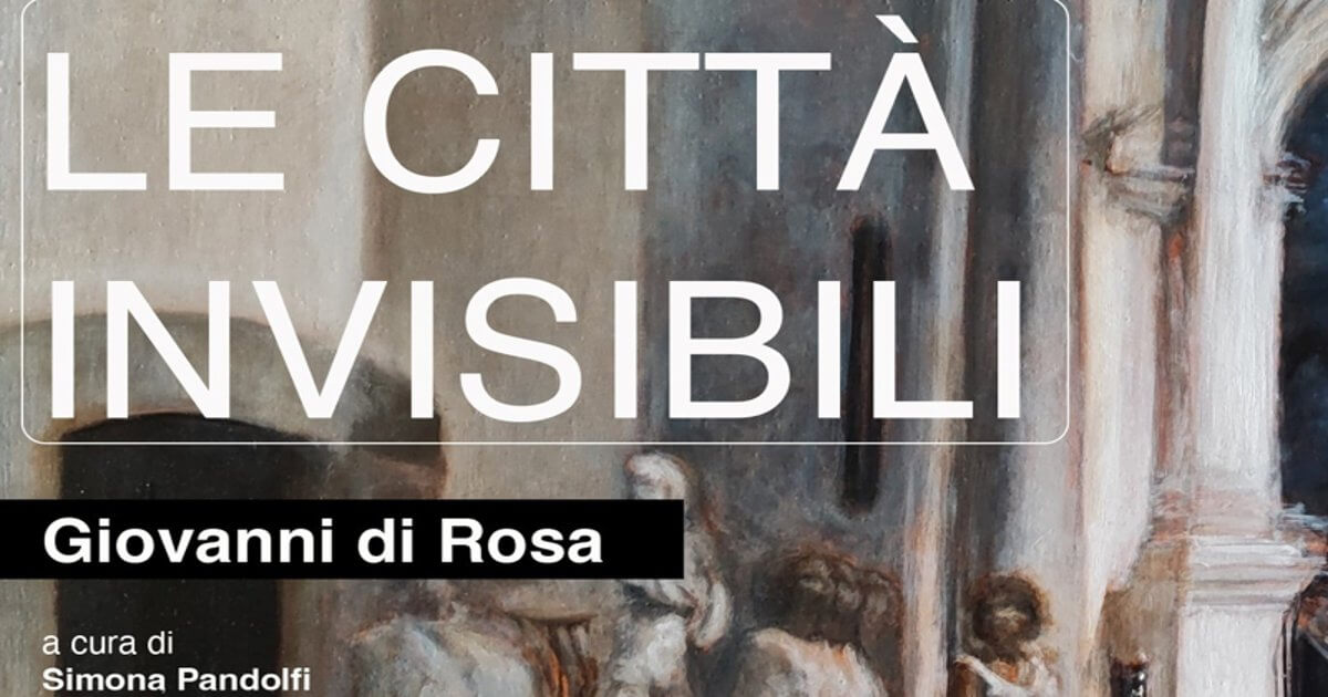 Di Rosa tra Calvino e Napoli nella mostra Le città invisibili al Pigneto