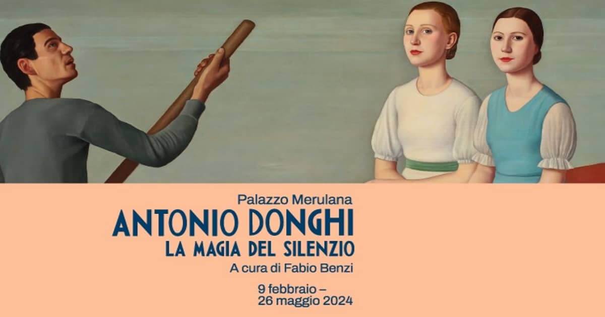 Il realismo magico di Antonio Donghi in mostra a Palazzo Merulana